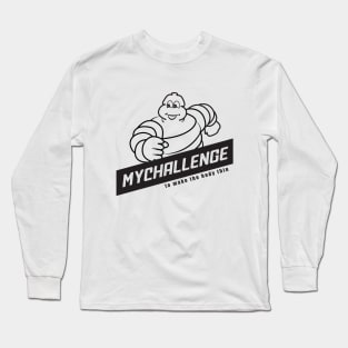 my challenge Long Sleeve T-Shirt